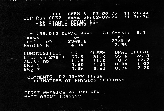 The LEP page 1 after only five minutes of the first collisions ever at 200 GeV centre-of-mass energy.