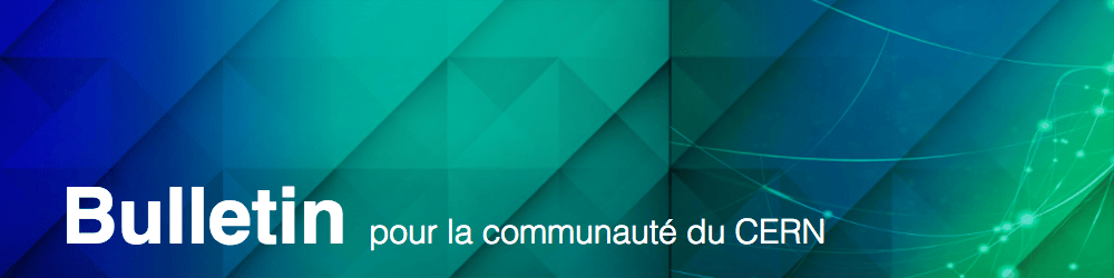 The header of the CERN Bulletin: white text on a blue-green background